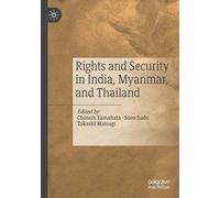 Rights And Security In India, Myanmar, And Thailand