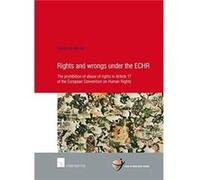 Rights and Wrongs under the ECHR by Paulien de Morree Paulien de Morree (Auteur)