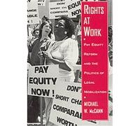 Rights at Work, Language and Legal Discourse Michael W. McCann (Auteur)