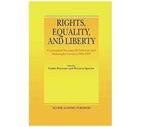 Rights, Equality, And Liberty
