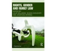 Rights Gender and Family Law by Julie Wallbank Julie Wallbank (Auteur)