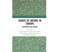 Rights of Nature in Europe Rights of Nature in Europe (Auteur)