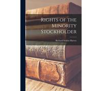 Rights Of The Minority Stockholder