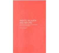Rights, Religion and Reform Chandra Muzaffar (Auteur)