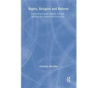 Rights Religion and Reform - Chandra Muzaffar - Taylor amp Francis Ltd - Livre en Anglais - Hardback Chandra MuzaffarChandra Muzaffar (Auteur)