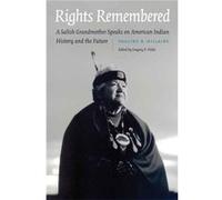Rights Remembered by Pauline R. Hillaire Pauline R. Hillaire (Auteur)