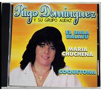 Rigo Dominguez Y Su Grupo Audaz [IMPORT]