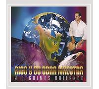 Rigo y Su Obra Maestra - Y Seguimos Bailando
