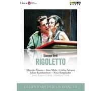 Verdi : Rigoletto – DVD – Legendary Performances – ARTHAUS