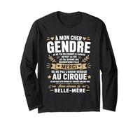Rigolo Mon Cher Gendre idéal Humour Blague Belle mère Gendre Manche Longue