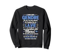 Rigolo Mon Cher Gendre idéal Humour Blague Belle mère Gendre Sweatshirt