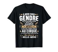 Rigolo Mon Cher Gendre idéal Humour Blague Belle mère Gendre T-Shirt