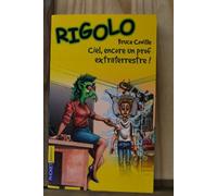 Rigolo, tome 20 : Ciel, encore un prof extraterrestre !