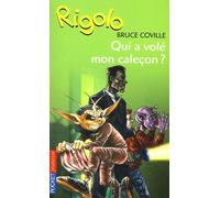 Rigolo, tome 47 : Qui a volé mon caleçon? (Poche)