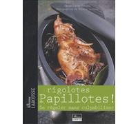 Rigolotes Papillotes !