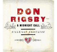 Don Rigsby – Hillbilly Heartache – CD – Import