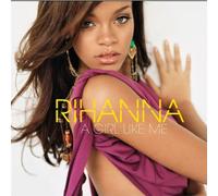 Rihanna - A Girl Like Me (Ltd. Deluxe Edt.)