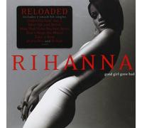 Rihanna - Good Girl Gone Bad:Reloaded [Import]
