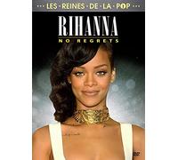 Rihanna : No Regrets