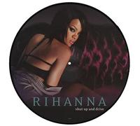 Rihanna - Shut Up & Drive [Vinyl Single]