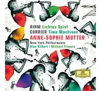 Anne-Sophie Mutter – Lichtes Spiel / Time Machine – Deutsche Grammophon