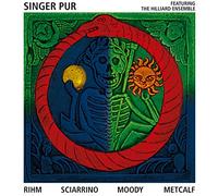 Rihm Sciarrino Moody Metcalf