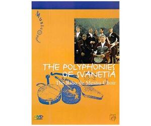 Riho De Mestia Choir - The Polyphonies Of Svanetia [2003] [Dvd]