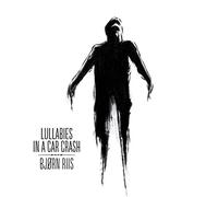Bjorn Riis Lullabies in a Car Crash (Vinyl) 12" Album Coloured Vinyl