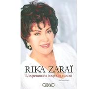 Rika Zarai l'espérance a toujours raison