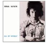 Rikk Agnew - All By Myself [Vinyl Lp]
