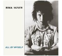 Rikk Agnew - All By Myself [Vinyl Lp]