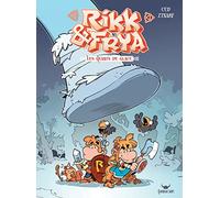 Rikk & Frya, Tome 2 : Les géants de glace