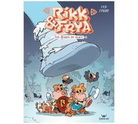 Rikk & Frya Tome 2 - Les Géants De Glace