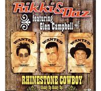 Rikki & Daz Ft Glen Campbell - Rhinestone Cowboy [Import]