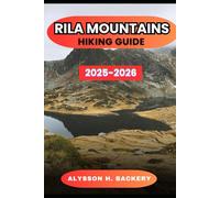 RILA MOUNTAINS HIKING GUIDE