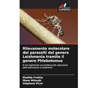 Rilevamento molecolare dei parassiti del genere Leishmania tramite il genere Phlebotomus