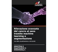 Rilevazione avanzata del cancro al seno tramite machine learning e segmentazione