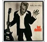 Riley,Billy Lee - Hot Damn