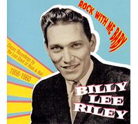 Riley, Billy Lee - Rock With Me Baby