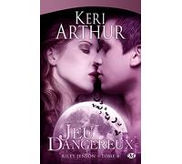 Riley Jenson, T4 : Jeu dangereux