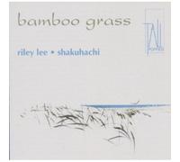 Riley Lee Shakuhachi - Vol. 2-Bamboo Grass: Yearning for The Bell [Import]