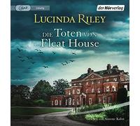 Riley,Lucinda - Die Toten Von Fleat House [Import]