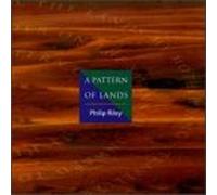 Riley, Philip - Pattern of Lands