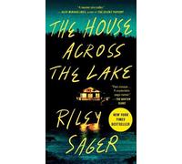Riley Sager The House Across the Lake (Poche)