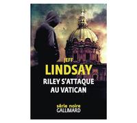 Riley s'attaque au Vatican – Gallimard