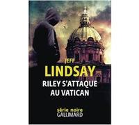 Riley s'attaque au Vatican – Gallimard