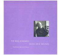 The Rilke Ensemble - The Rilke Ensemble Sings Arne Mellnäs