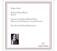 Rilke,Rainer Maria - Lyrik & Jazz