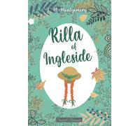 Rilla of Ingleside - Anne of Green Gables 8 -: unique (complete edition)
