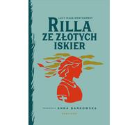Rilla ze Złotych Iskier - Lucy Maud Montgomery (littérature pour jeunes en polonais)
